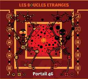 Les Boucles Etranges - Portail 46