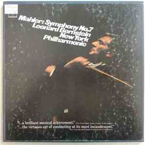 Mahler, Leonard Bernstein, New York Philharmonic - Symphony No. 7