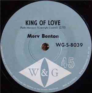 Merv Benton - King Of Love / Who'll Be The Next Of Line