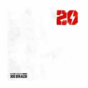 No Brain  - No Brain 20th Anniversary Album