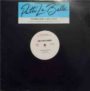 Patti LaBelle - Someone Like You