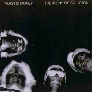 Plastic Money - The Irony Of Solution