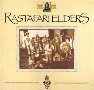 Rastafari Elders - Rastafari Elders