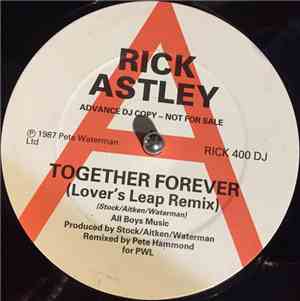 Rick Astley - Together Forever