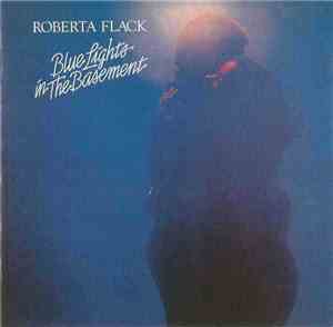 Roberta Flack - Blue Lights In The Basement