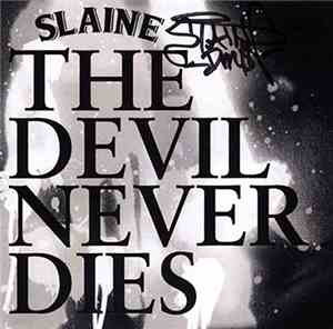 Slaine - The Devil Never Dies