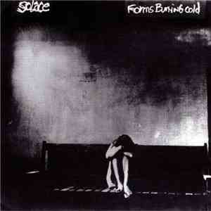 Solace  - Forms Burning Cold