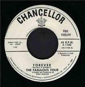 The Fabulous Four  - Forever / (It's No) Sin