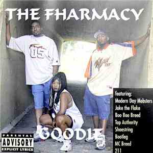 The Fharmacy - Goodie