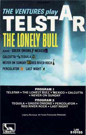 The Ventures - The Ventures Play Telstar, The Lonely Bull
