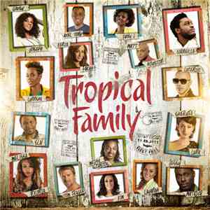 Tropical Family - Tropical Family
