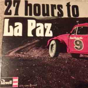 Unknown Artist - 27 Hours To La Paz
