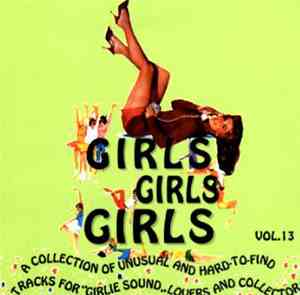 Various - Girls Girls Girls Volume 13