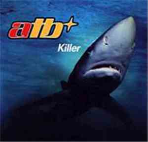 ATB - Killer