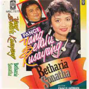 Betharia Sonata, Pance Frans Pondaag - Yang Selalu Kusayang