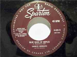 Charles Magnante And His Orchestra - Nel Blu Dipinto Di Blu / Blue Skies Of ...