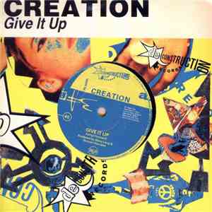 Creation - Give It Up