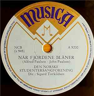 Den Norske Studentersangforening - Når Fjordene Blåner / Norge, Mitt Norge