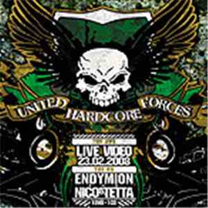 EndymionNico & Tetta - UNITED HARDCORE FORCES 2008