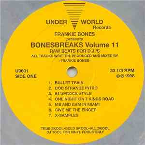 Frankie Bones - Bonesbreaks Volume 11 - Raw Beats For D.J.'s