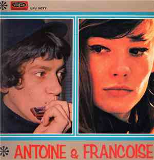 Françoise Hardy, Antoine  - Antoine & Francoise