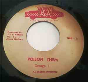 George L., Pliers Chacademus - Poison Them / You Look Good