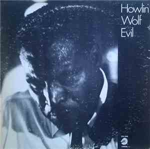 Howlin' Wolf - Evil