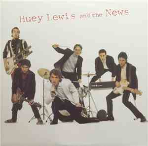 Huey Lewis And The News - Huey Lewis And The News