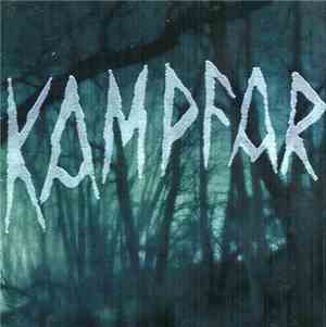 Kampfar - Den Sorte Fugl Har Landet