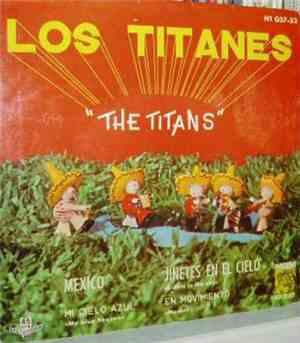 Los Titanes - Mexico