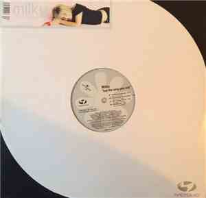 Milky - Just The Way You Are