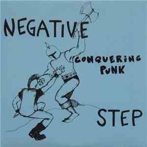 Negative Step - Conquering Punk
