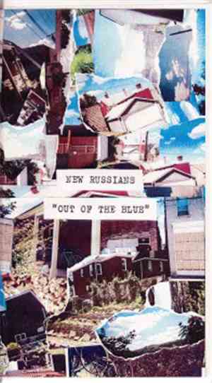 New Russians - Out Of The Blue