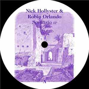Nick Hollyster & Robin Orlando - Scenario EP