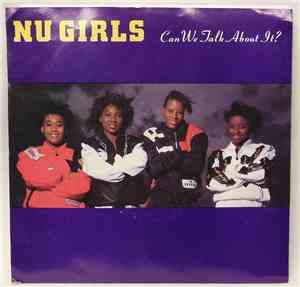 Nu Girls - Can We Talk About It