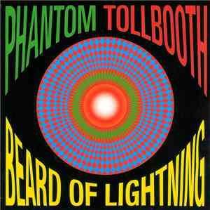 Phantom Tollbooth - Beard Of Lightning