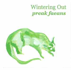 Preak Faeans - Wintering Out