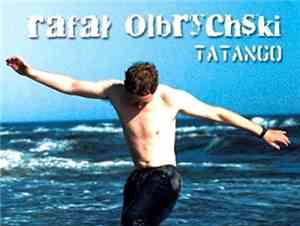 Rafał Olbrychski - Tatango