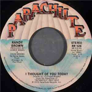 Randy Brown  - I Thought Of You Today