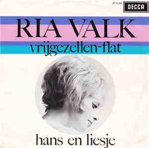 Ria Valk - Vrijgezellen-Flat / Hans En Liesje