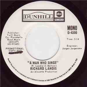 Richard Landis - A Man Who Sings