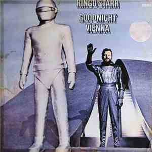 Ringo Starr - Goodnight Vienna