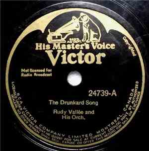 Rudy Vallee And His Connecticut Yankees - The Drunkard Song / The Tattooed  ...
