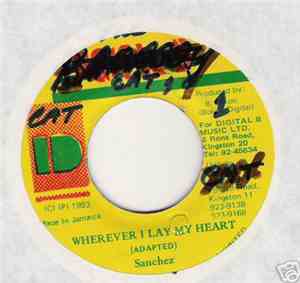 Sanchez - Wherever I Lay My Heart
