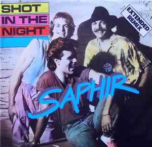 Saphir - Shot In The Night