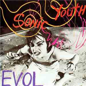 Sonic Youth - EVOL