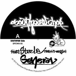 Southpaw Chop Ft. Steele (Smif-n-wessun) - General