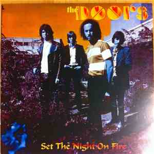 The Doors - Set The Night On Fire