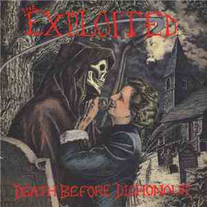 The Exploited - Death Before Dishonour