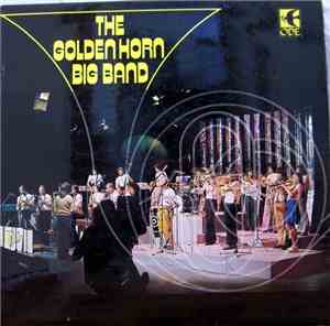 The Golden Horn Big Band - The Golden Horn Big Band